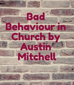 Bad behavior in church
